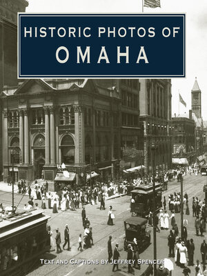 cover image of Historic Photos of Omaha